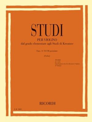 Studies For Violin – Fasc. III: VI-VII Positions Studies For Violin – Fasc. III: VI-VII Positions