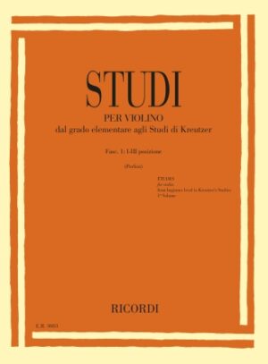 Studies for Violin Fasc. I: I-III Positions Studies for Violin Fasc. I: I-III Positions