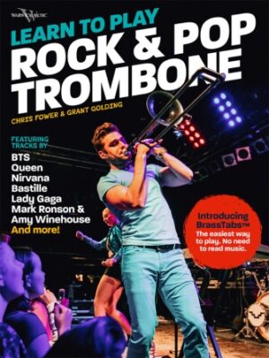 Learn to Play Rock and Pop Trombone Learn to Play Rock and Pop Trombone