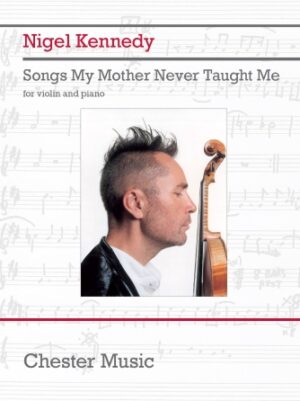 Songs My Mother Never Taught Me