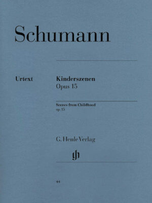 Scenes from Childhood, Op. 15 Scenes from Childhood, Op. 15