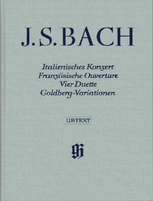 Italian Concerto, French Overture, Four Duets, Goldberg Variations