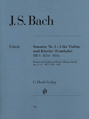 Sonatas for Violin and Piano (Harpsichord) 1-3 BWV 1014-1016 Sonatas for Violin and Piano (Harpsichord) 1-3 BWV 1014-1016
