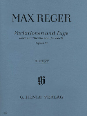 Variations and Fugue on a Theme by J.S. Bach Op. 81 Variations and Fugue on a Theme by J.S. Bach Op. 81