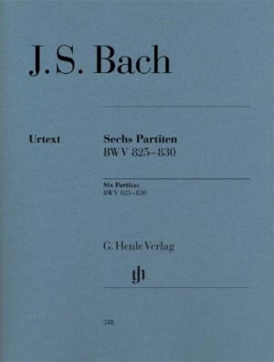Six Partitas BWV 825-830 Revised Edition Six Partitas BWV 825-830 Revised Edition