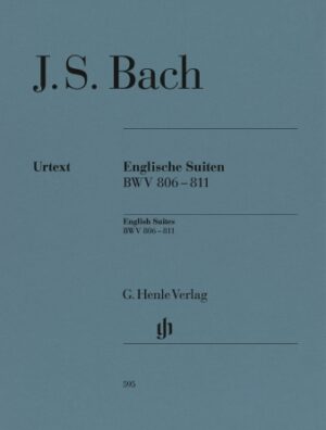 English Suites BWV 806-811 English Suites BWV 806-811