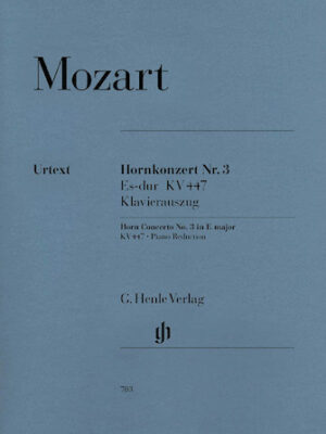 Concerto for Horn and Orchestra No. 3 in E-Flat Major, K.447