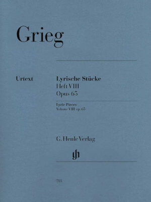 Lyric Pieces, Volume VIII Op. 65 Lyric Pieces, Volume VIII Op. 65