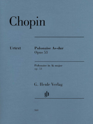 Polonaise in A-flat Major, Op. 53 Polonaise in A-flat Major, Op. 53