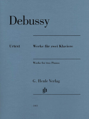 Claude Debussy – Works for Two Pianos Claude Debussy – Works for Two Pianos