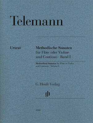 Methodical Sonatas for Flute or Violin and Continuo – Volume 1 Methodical Sonatas for Flute or Violin and Continuo – Volume 1
