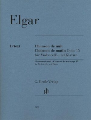 Chanson De Nuit – Chanson De Matin Op. 15 Chanson De Nuit – Chanson De Matin Op. 15
