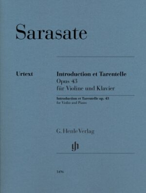 Introduction et Tarentelle Op. 43 for Violin and Piano Introduction et Tarentelle Op. 43 for Violin and Piano